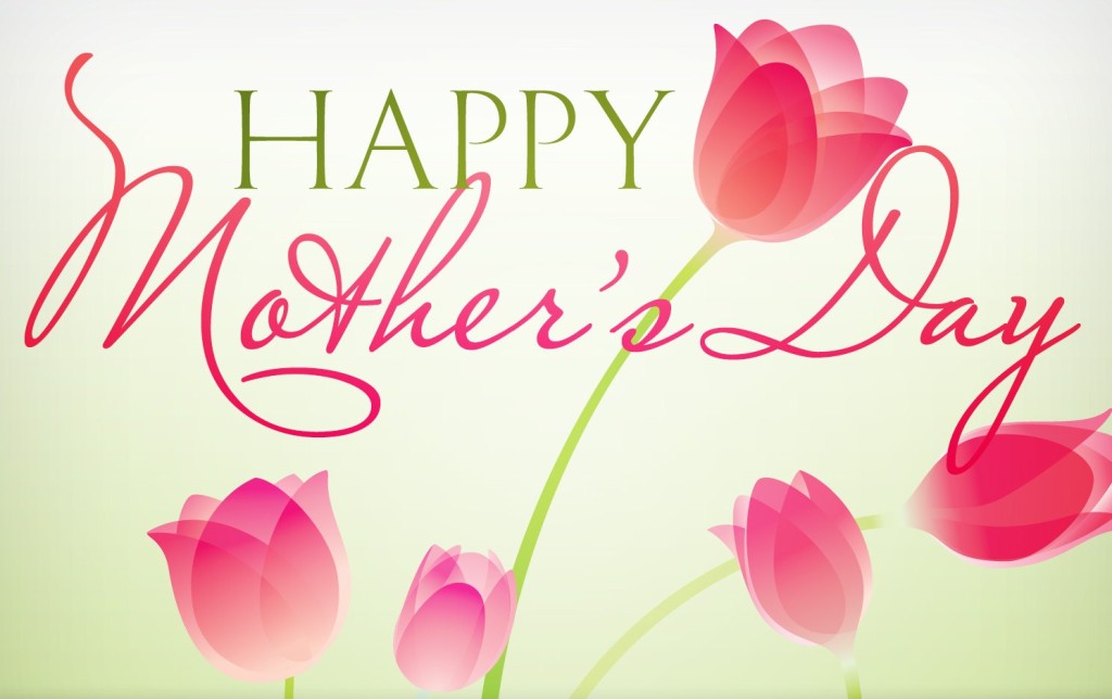 happy mothers day